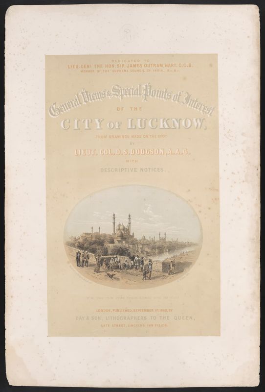 General views & special points of interest of the city of Lucknow: from drawings made on the spot